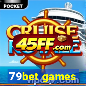 79bet games